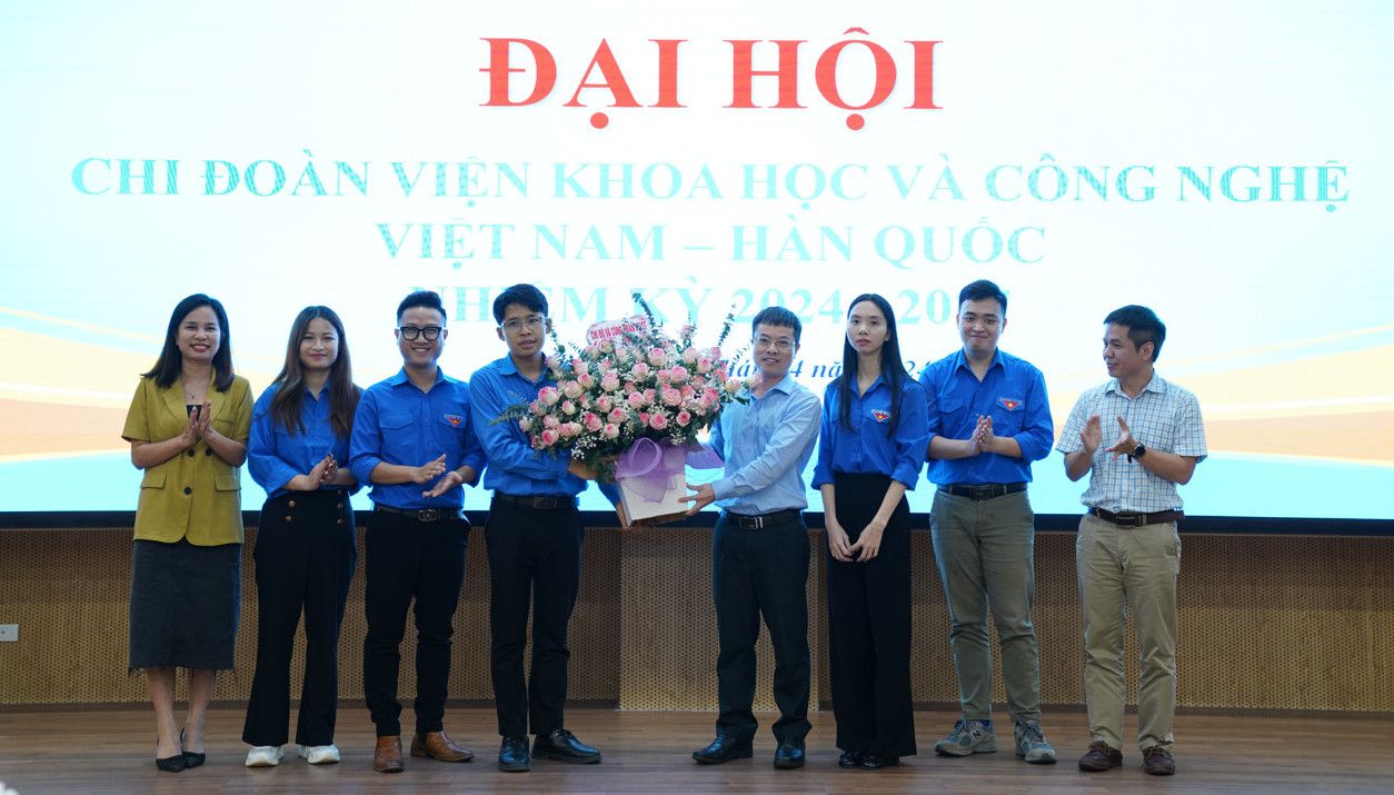 Đại hội Chi đoàn Viện Khoa học và Công nghệ Việt Nam – Hàn Quốc  nhiệm kỳ 2024 - 2027