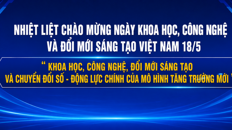 Hoạt động hưởng ứng Ngày Khoa học, Công nghệ và Đổi mới sáng tạo Việt Nam