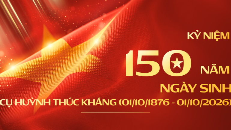 Đề cương tuyên truyền kỷ niệm 150 năm Ngày sinh cụ Huỳnh Thúc Kháng (1/10/1876-1/10/2026)